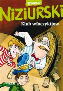 Klub włóczykijów czyli trzynaście przygód stryja Dionizego