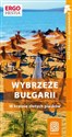 Wybrzeże Bułgarii W krainie złotych piasków