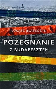 Pożegnanie z Budapesztem