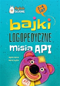 Bajki logopedyczne misia API - Księgarnia UK