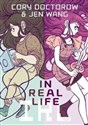 In Real Life  - Cory Doctorow, Jen Wang