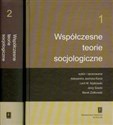 Współczesne teorie socjologiczne Tom 1-2 - Aleksandra Jasińska-Kania, Lech Michał Nijakowski, Jerzy Szacki, Marek Ziółkowski