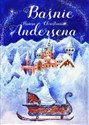 Baśnie Hansa Christiana Andersena - Hans Christian Andersen