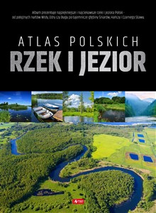 Atlas polskich rzek i jezior