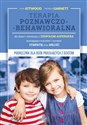 Terapia poznawczo-behawioralna dla dzieci i młodzieży z zespołem Aspergera pomagająca rozumieć i wyrażać sympatię oraz miłość 