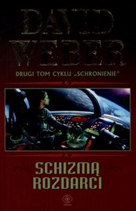 Schizmą rozdarci Drugi tom cyklu Schronienie - Księgarnia UK