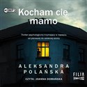 [Audiobook] Kocham cię, mamo