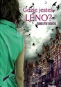 Gdzie jesteś, Leno?