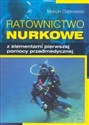 Ratownictwo nurkowe z elementami pierwszej pomocy przedmedycznej