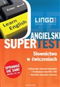 Angielski supertest słownictwo w ćwiczeniach