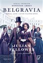 Belgravia serialowa - Julian Fellowes