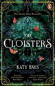 The Cloisters  - Katy Hays