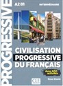 Civilisation Progressive du francais Intermediaire + CD mp3 - Steele Ross