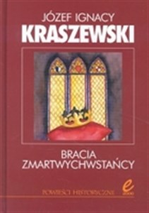 Bracia zmartwychwstańcy