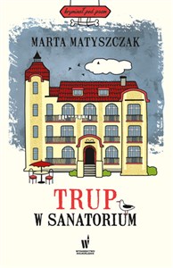 Trup w sanatorium