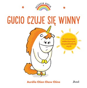 Uczucia Gucia Gucio czuje się winny