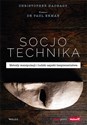 Socjotechnika Metody manipulacji i ludzki aspekt bezpieczeństwa - Christopher Hadnagy, Paul Ekman