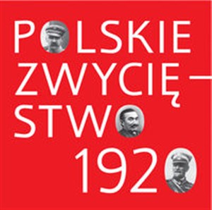 Polskie zwycięstwo 1920  - Księgarnia UK