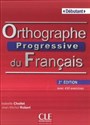 Orthographe Progressive du Francais Debutant książka z CD 2 edycja