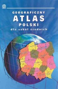 Atlas geograficzny Polski dla szkół średnicj - Księgarnia Niemcy (DE)