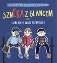 Szneka z glancem, czyli elementarz gwary poznańskiej