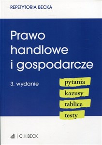 Prawo handlowe i gospodarcze pytania kazusy tablice testy