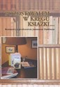 Pozostawałem w kręgu książki Rozmowy z profesorem Januszem Duninem - Jacek Ladorucki