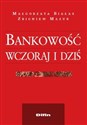 Bankowość wczoraj i dziś