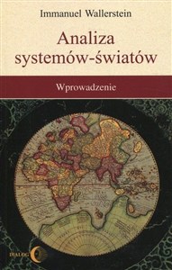 Analiza systemów - światów Wprowadzenie