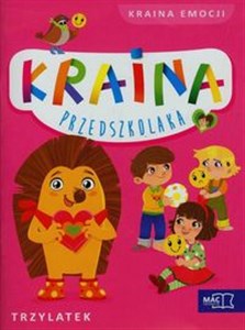 Kraina przedszkolaka Trzylatek Kraina emocji