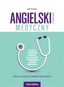 Angielski w tłumaczeniach Medyczny