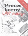Last Minute Proces Karny