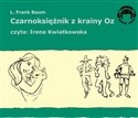 [Audiobook] Czarnoksiężnik z krainy Oz