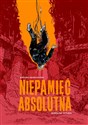 Niepamięć absolutna - Mariusz Pitura, Antoni Serkowski