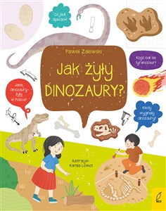 Co i jak? Jak żyły dinozaury?