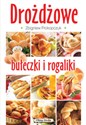 Drożdżowe bułeczki i rogaliki