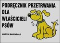 Podręcznik przetrwania dla właścicieli psów