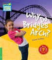 Why Do Bridges Arch? Level 3 Factbook