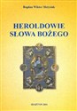 Heroldowie Słowa Bożego - Bogdan Wiktor Matysiak