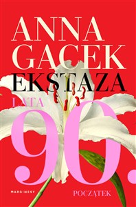 Ekstaza Lata 90 Początek - Księgarnia Niemcy (DE)