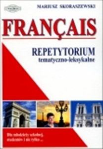 Francais Repetytorium tematyczno-leksykalne