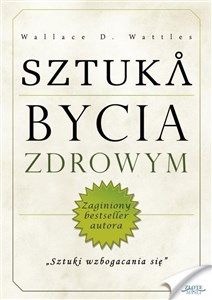 Sztuka bycia zdrowym