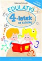 Edulatki 4-latek na szóstkę