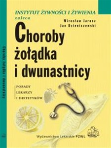 Choroby żołądka i dwunastnicy