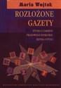 Rozłożone gazety Studia z zakresu prasowego dyskursu języka i stylu