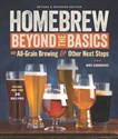Homebrew Beyond the Basics All-Grain Brewing & Other Next Steps