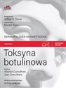 Toksyna botulinowa. Dermatologia kosmetyczna - Carruthers A., Carruthers J., Alam M., serii J.S. Dover red.