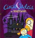 Ciocia Jadzia w Transylwanii - Eliza Piotrowska