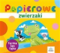 Papierowe zwierzaki. Farma, las, łąka  - Elżbieta Sekuła