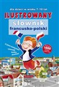 Ilustrowany słownik francusko-polski - Opracowanie Zbiorowe